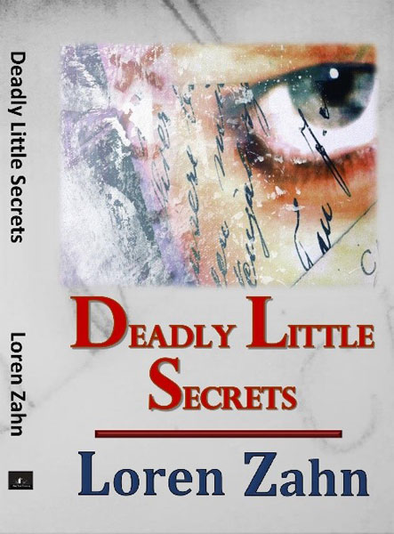 A book cover with an eye and the words " deadly little secrets ".